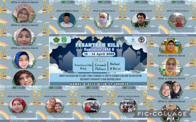 SISWA DAN SISWI MTsN 12 JAKARTA MELAKSANAKAN KEGIATAN PESANTREN KILAT RAMADHAN DENGAN TEMA # MARI WUJUDKAN ISLAM YANG RAMAH DAN CINTA DAMAI DALAM KEHIDUPAN BERMASYARAKAT DAN BERNEGARA #